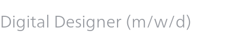 Digital Designer (m/w/d)